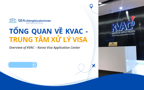 Tổng quan về KVAC Hà Nội – Trung tâm đăng ký visa Hàn Quốc tại Hà Nội
